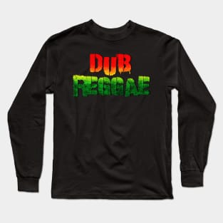 Dub reggae Long Sleeve T-Shirt